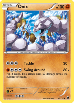 Onix Unleashed, Pokémon