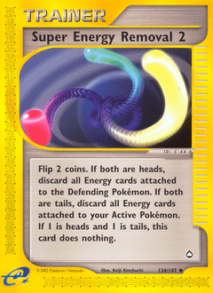 Card: Super Energy Removal 2