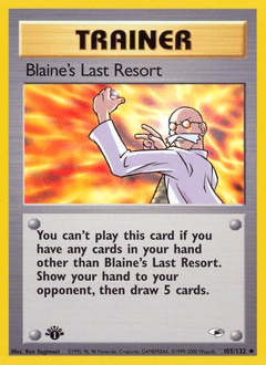 Card: Blaine's Last Resort